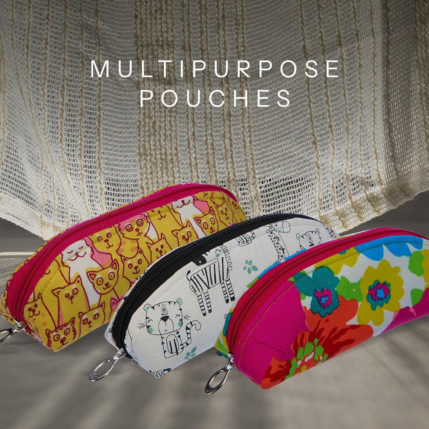 Multipurpose Pouches